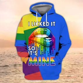 3D All Over Print LGBT Shirt, I Licked It So It's Mine Pride Hoodie, Couple Gay Clothing, LGBT Gifts