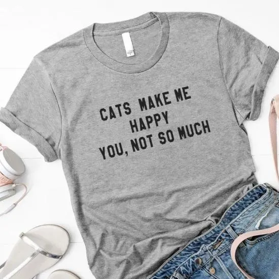 Cats Make Me Happy Tee