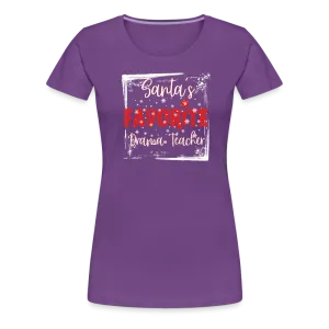 Curtain Call for Joy: Women's 'Santa's Favorite Drama Teacher' Premium Tee