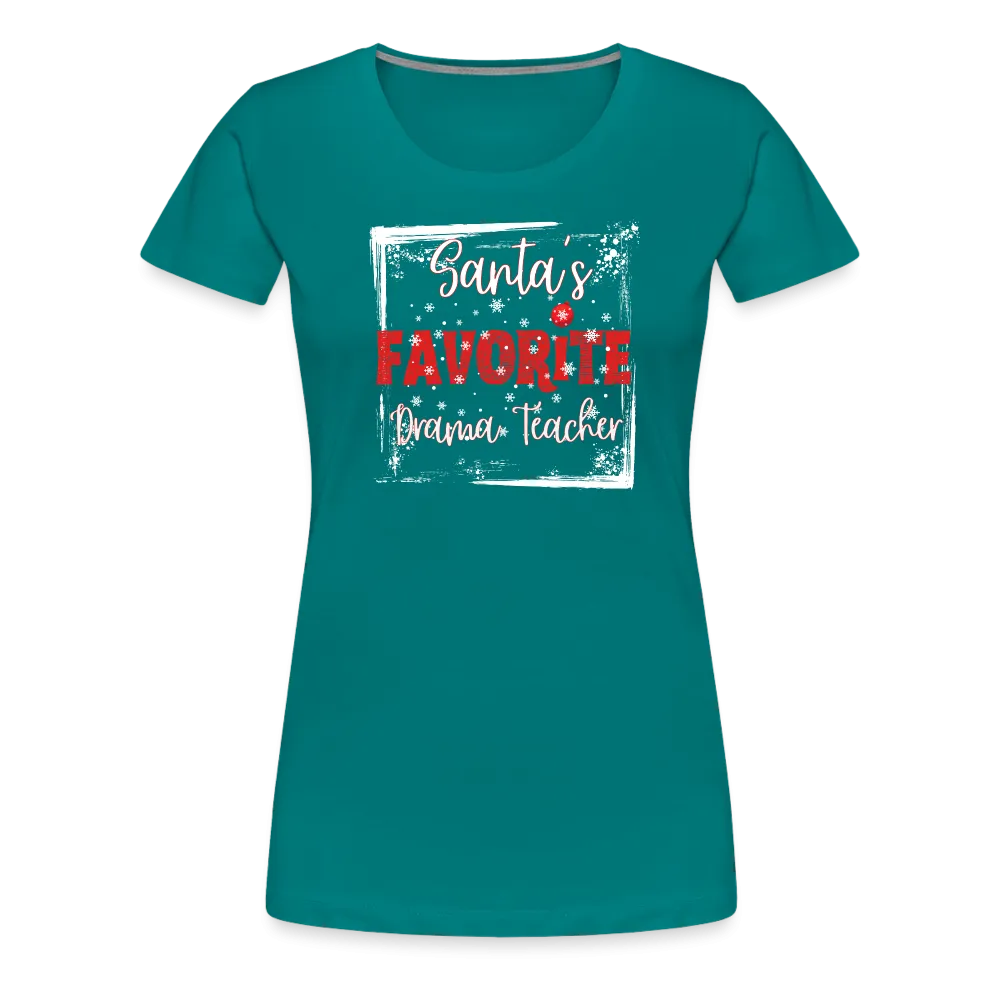 Curtain Call for Joy: Women's 'Santa's Favorite Drama Teacher' Premium Tee