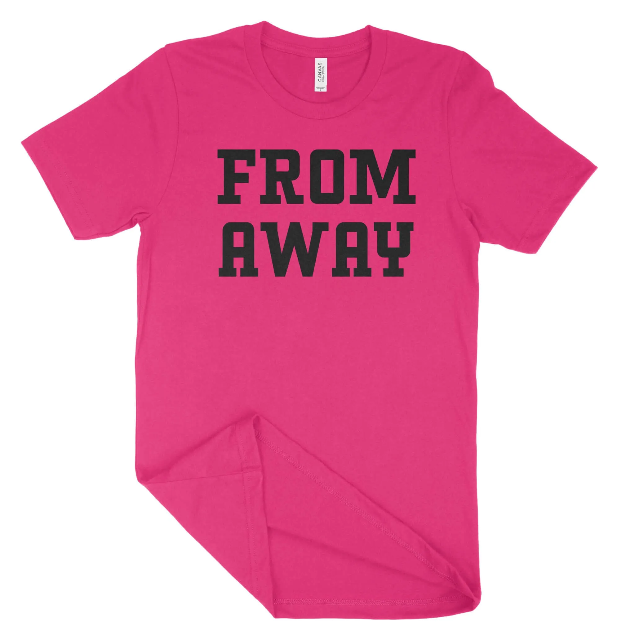 From Away Unisex T-Shirt