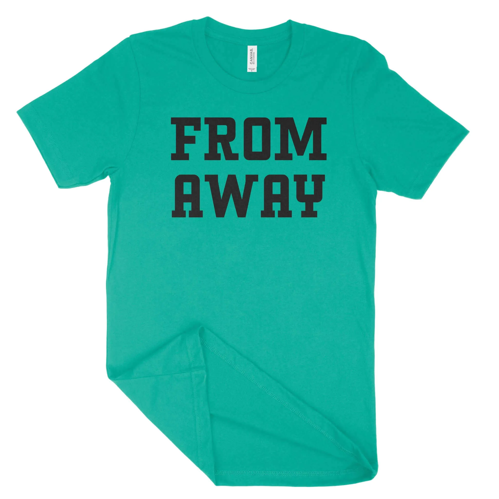 From Away Unisex T-Shirt