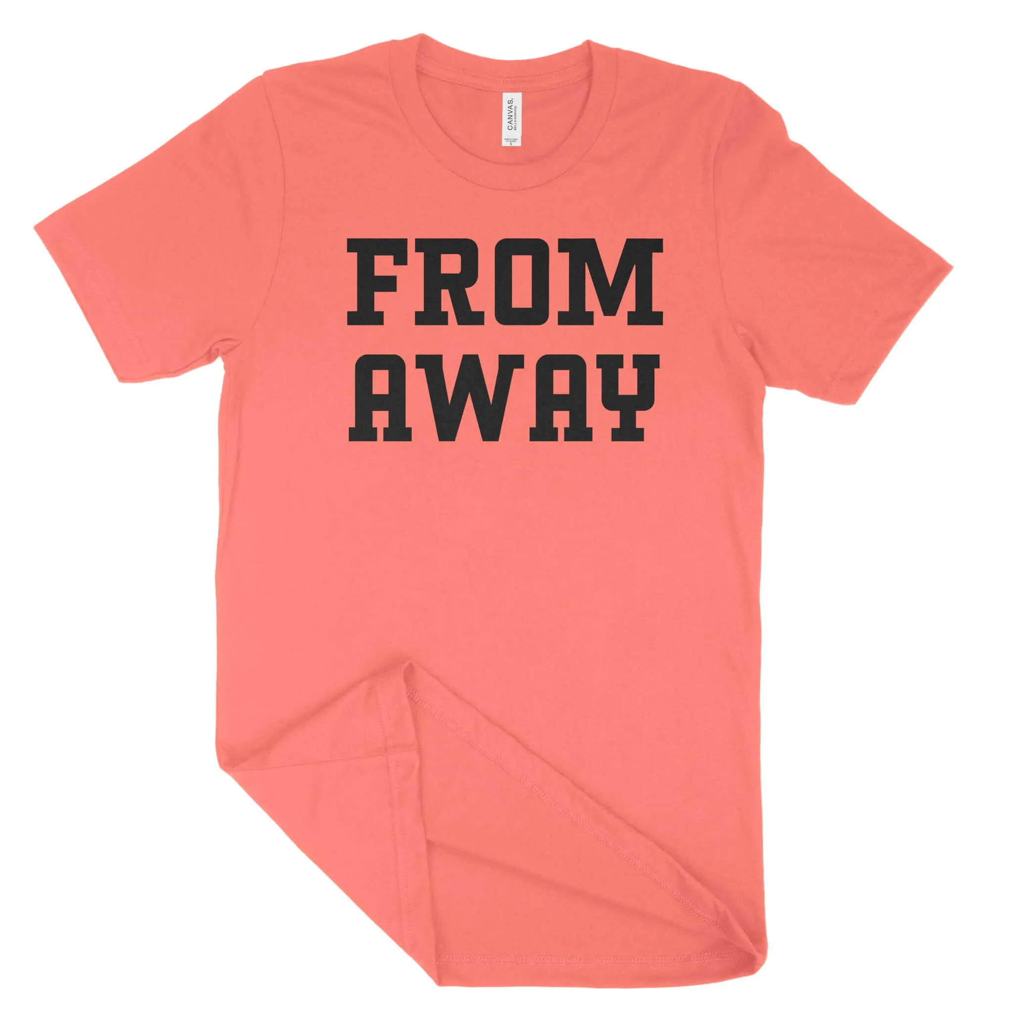 From Away Unisex T-Shirt