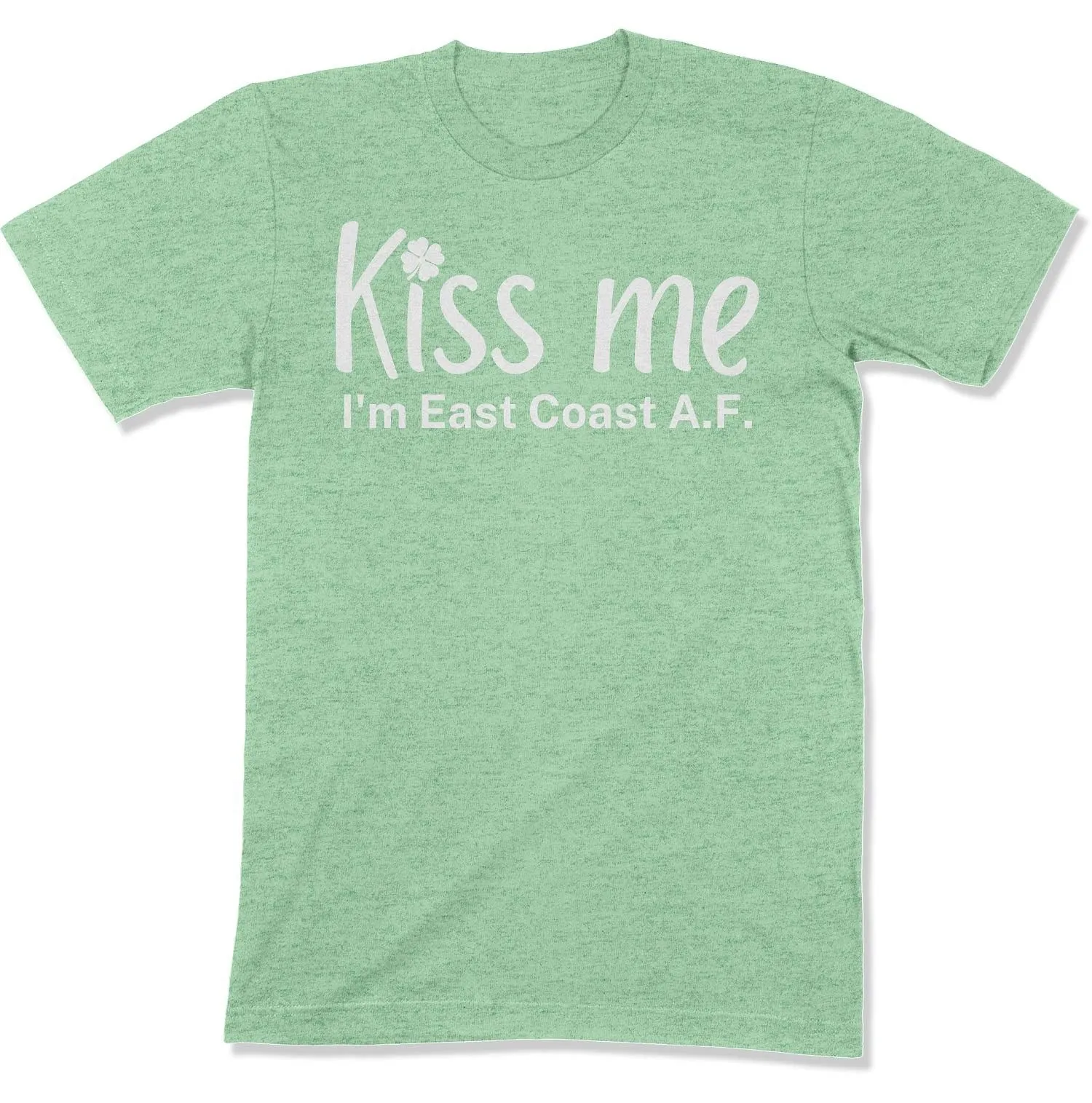 Kiss Me, I'm East Coast A.F. Unisex T-Shirt