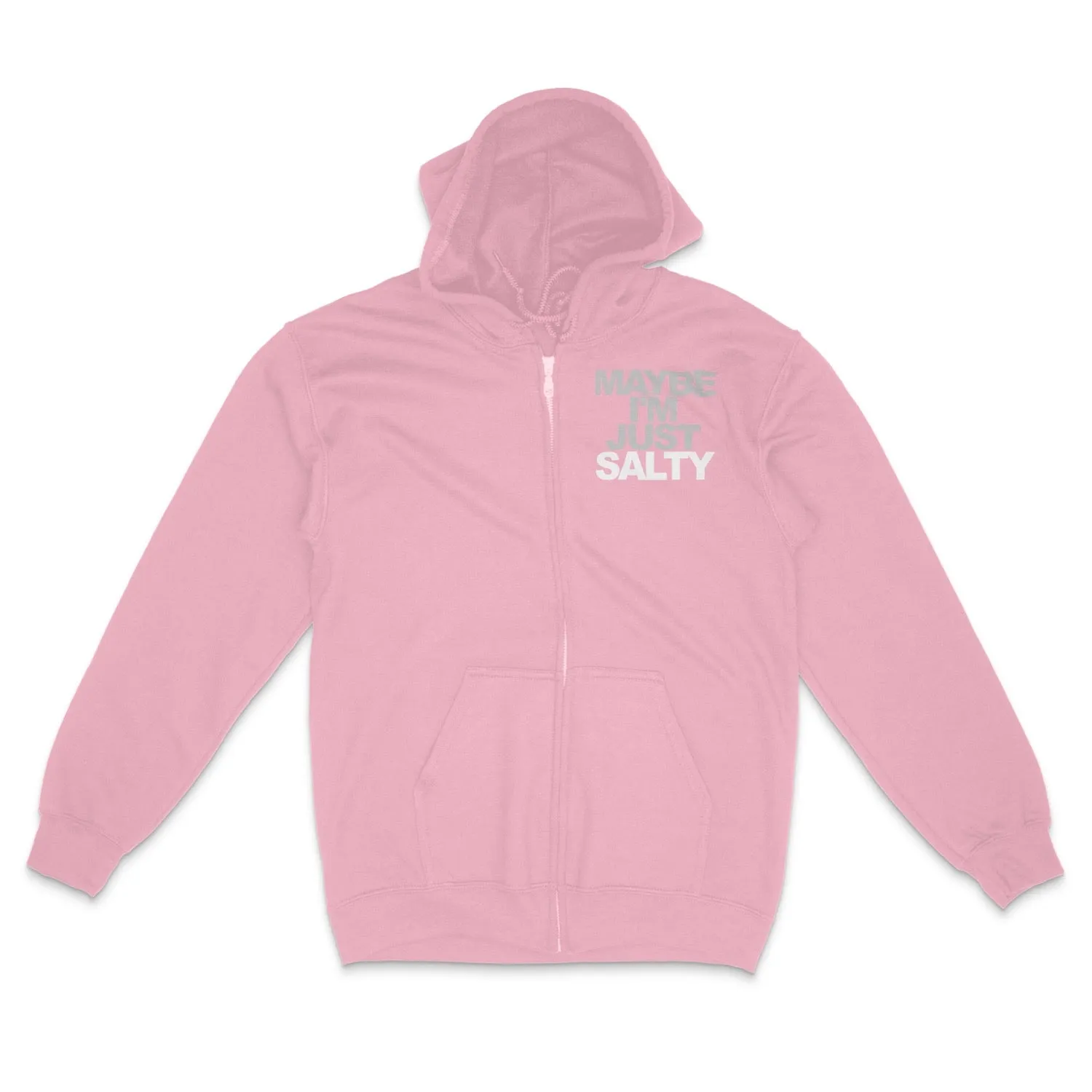 Maybe I'm Just Salty  Full Zip Heavyweight Hoodie