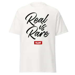 Real is Rare T-Shirt