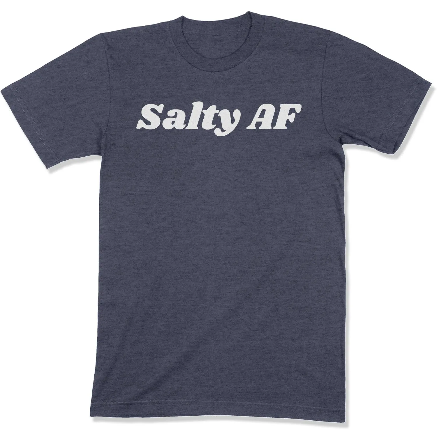 Salty AF Unisex T-Shirt