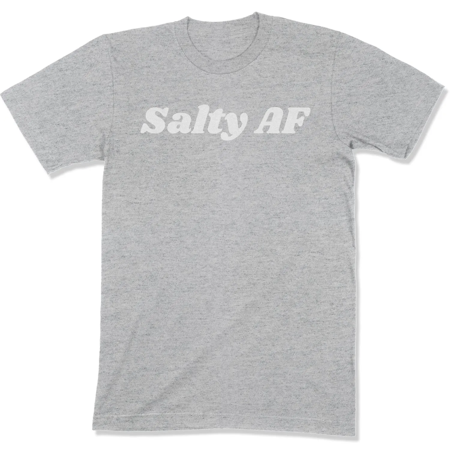 Salty AF Unisex T-Shirt