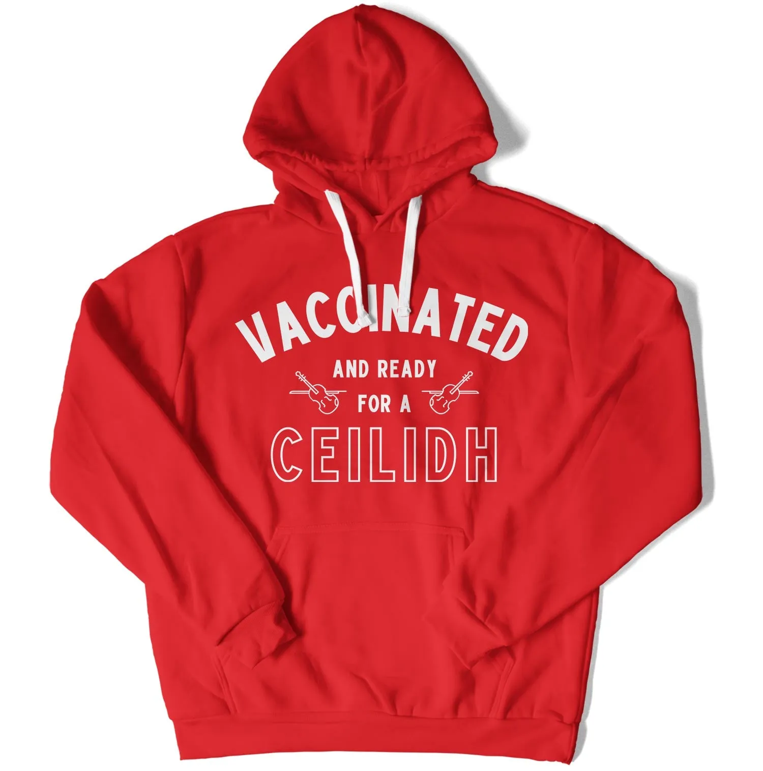 Vaccinated and Ready for a Ceilidh Unisex Hoodie